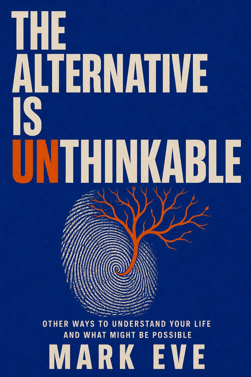 The Alternative Is Unthinkable by Mark Eve. Cobalt blue cover with an orange tree growing out of a fingerprint.